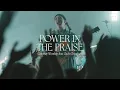 Power In The Praise | feat. Zach Cheatham | Gateway Worship