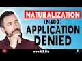 IMMIGRATION What to Do When Your Naturalization N400 Application is Denied - Citizenship Denied