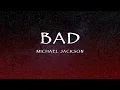 Lagu Michael Jackson - Bad (Lyrics)