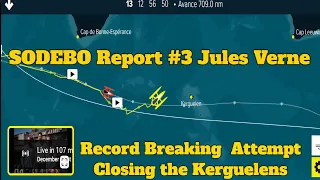 SODEBO Dec 28 Jules Verne Trophy Round the World Sailing Speed Attempt. Nearing Kerguelens Report #3