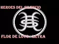 Download Lagu Héroes del Silencio - Flor de Loto (Letra)