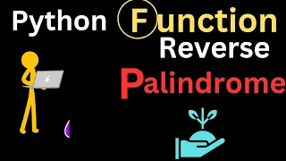 Lecture 33 Palindrome - String Reverse in Function Python Full Course