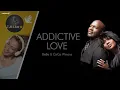 🕊️Addictive Love - Bebe & Cece Winans - Sing along lyrics