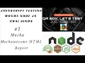 Mocha - Html Report