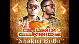 olumix shakiti bobo ft olamide