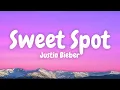 Download Lagu Justin Bieber \u0026 Sexyy Red - SWEET SPOT (Lyric Video)