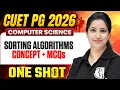 CUET PG 2026 Computer Science CUET PG Computer Science Sorting Algorithms Concept MCQs