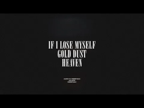 Download MP3 If I Lose Myself / Gold Dust / Heaven