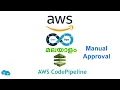 36 AWS CodePipeline - Manual Approval AWS DevOps Malayalam Course