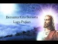 Download Lagu Lagu Pujian Bersama Kita Bersatu | Lirik