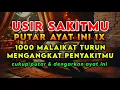 Lagu USIR SAKITMU🤲 SEP4RAH APAPUN SAKITMU, SEMBUH HARI INI❗PUTAR 5 MENIT, SEMBUH TOTAL🔥KUNFAYAKUN