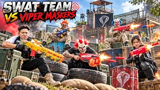 LTT Nerf Mod : SWAT TEAM Mission Nerf Guns Fight The Viper Maskers Fortified Stronghold Takedown