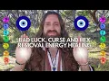 Bad luck curse and hex removal energy healing Reiki healing Universal life force energy healing