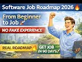 How to Get Software Job Complete Roadmap for Freshers Gap Students 7349692340 regularpython com