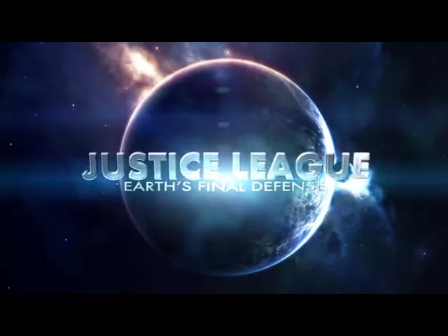 Justice League: Earth's Final Defense Trailer