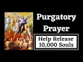 Download Lagu Purgatory Prayer | St. Gertrude | Release 10,000 Souls