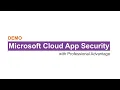 Microsoft Cloud App Security Demo