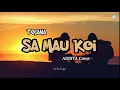 SA MAU KOI - Tojana II ADISTA Cover