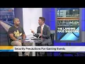 Security precautions for gaming events