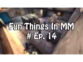 Download Lagu Fun Things in MM # Ep. 14 - Just a Silver entering the Bombsite