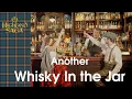 Download Lagu Another Whisky In The Jar | Highland Saga | Scottish Bagpipe Version [Official Video]