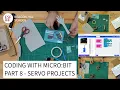 Coding with micro bit - Part 8