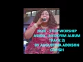 Download Lagu Augustina Addison - Aseda  (Pure Worship for believers) vol. 4