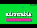 ADMIRABLE - HOW TO PRONOUNCE IT