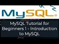MySQL Tutorial for Beginners 1 - Introduction to MySQL