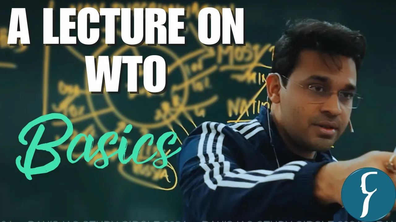 Lecture on Basics of WTO | Vaibhav Mishra | Rau's IAS