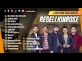 Download Lagu REBELLIONROSE - AKU KAMU DAN SAMUDRA - AKULAH PELURU - BERMALAM BINTANG || LAGU POP TANPA IKLAN