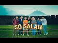 Download Lagu RANDY HUSAIN - SO SALAH Feat INDAH KADIR (Official Music Video)