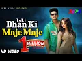 Download Lagu Iski Bhen Ki Maje Maje (Video Song) Preet Sandhu, Nisha | Iski Bahan Ki Maje Maje Song