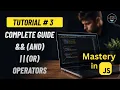 JavaScript AND OR Operators Explained Complete Guide for Beginners
