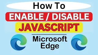How to Enable or Disable JavaScript in Microsoft Edge Step-by-Step PC Tutorial