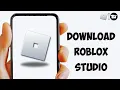 How To Download Roblox Studio On Phone