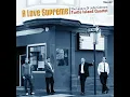 A Love Supreme: Resolution