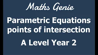 Parametric Equations Points of intersection