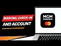 MGM Rewards Mobile App Quick Tour of Booking Check-In and Account