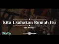 Download Lagu Kita Usahakan Rumah Itu – Sal Priadi (KARAOKE AKUSTIK - MALE KEY)