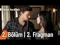 Download Lagu Gözleri KaraDeniz 2. Bölüm 2. Fragman | \