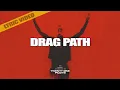 Lagu Drag Path Lyric Video