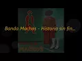 Historia sin fin - Banda Machos CD COMPLETO