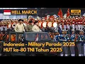Download Lagu Hell March- Indonesia National Armed Force Day Military Parade 2025 - HUT ke-80 TNI Tahun 2025-1080P MP3
