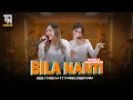 Download Lagu Bila Nanti (NABILA MAHARANI ) - Bebe Syabella  ft Yunike  Pebryana | LIVE STUDIO