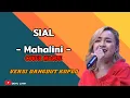 Download Lagu SIAL - MAHALINI COVER VERSI DANGDUT KOPLO - WAODE