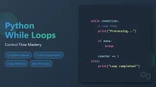Python While Loops for Beginners Control Flow Explained