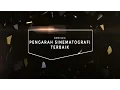Lagu Faozan Rizal | Pengarah Sinematografi Terbaik Festival Film Indonesia 2016