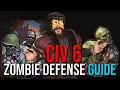 EVERYTHING You Need to Know About Civ 6 Zombie Defense Mode Civ VI Tips for Beginners
