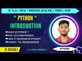 Python Introduction Full Python Course In Bengali BTech BCA WBCHSE CBSE ICSE